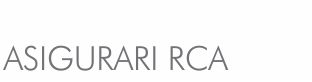 Asigurari RCA